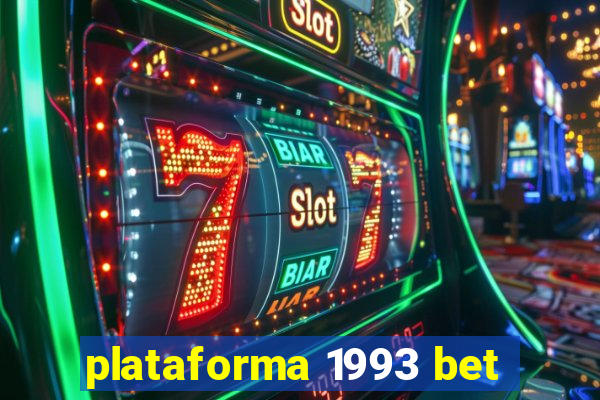 plataforma 1993 bet